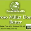 Organic Proso Millet Dosa Batter by Dream4Health